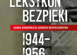 IPN opublikuje 50 biogramów najważniejszych funkcjonariuszy UB z lat 1944–56